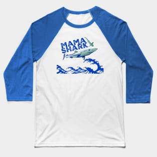 Blue mama shark Baseball T-Shirt